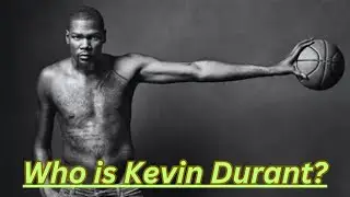 Kevin Durant | One of the Greatest Basketball Player and One of the Greatest NBA Scorers of All Time