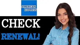 How To Check Amex Renewal Date (2025)