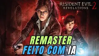 Chegou Resident Evil Revelations 2 com MOD HD feito com IA + Comparativo, Gameplay e Tutorial!
