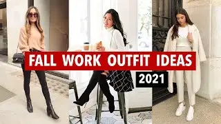 FALL WORK OUTFIT IDEAS 2021 | FALL WORKWEAR ESSENTIALS | LOOKBOOK
