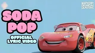 Soda Pop x Cars & Lightning Mcqueen (Official Music Video)