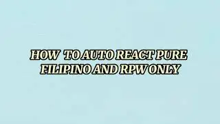 how to auto react pure role player and filipino only | rpw tutorials