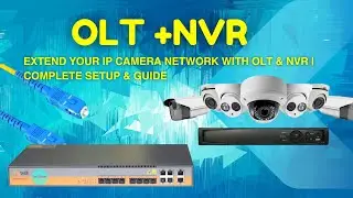 Extend Your IP Camera Network with OLT & NVR | Complete Setup & Guide-1