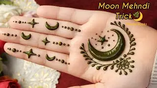 Ramzan Special Mehndi design 😱 / Chand 🌙 mehandi designs / Moon Mehndi / मेहंदी डिज़ाइन ट्रिक 
