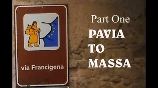 Via Francigena   Pavia to Berceto