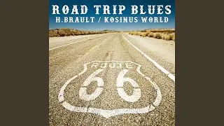 Road Trip Blues