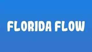 Travis Scott - FLORIDA FLOW