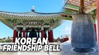Walking Los Angeles : Korean Friendship Bell in San Pedro