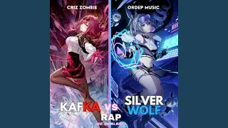 KAFKA VS SILVER WOLF RAP (Honkai: Star Rail)