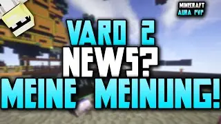 Varo 2 News? - Meine Meinung! - Minecraft Aura PVP | dany