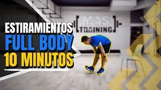 RUTINA DE ESTIRAMIENTOS EN 10 MINUTOS