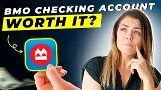 BMO Checking Account Review 2025 | Pros and Cons &ndash; Honest & Unbiased