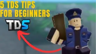 5 TDS Tips EVERY Beginner NEEDS to Know | Tower Defense Simulator