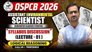 ODISHA SPCB ASSISTANT ENVIRONMENTAL scientist 2026 syllabus discussion logical aptitude