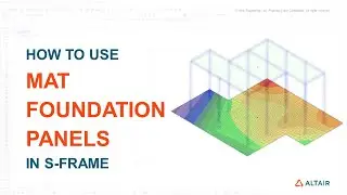 How to use S-FRAME's Mat Foundation Panel