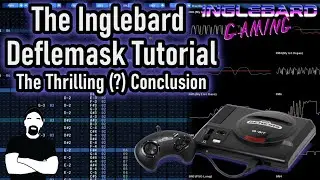 The Inglebard Deflemask Tutorial ep 6   How to Make Sega Genesis Music
