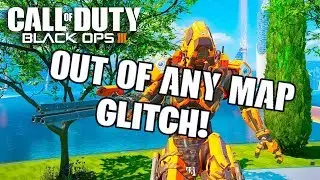 Bo3 Out Of Any Map Glitch (Insane)