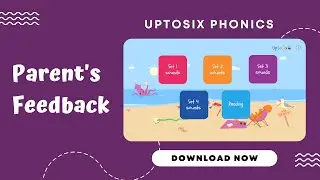 Parents Testimonial | UptoSix Phonics App | What Parents Think