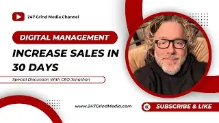 247 Grind Media | Digital Management Company