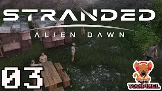 Stranded: Alien Dawn | Deutsch | Ein neuer &Uuml;berlebender | 03