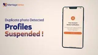 No More Duplicate Profiles! | How MarriageVerse Matrimony Uses Image Tech to Stop Spam Accounts