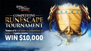 Old School Runescape Competitive Tournament - Win $10,000!