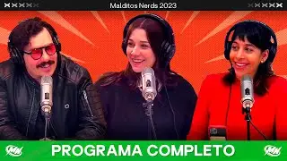 #MalditosNerds