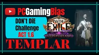 Templar | Please Don't Die | Act 1.6 | Submerged Passage | Path of Exile