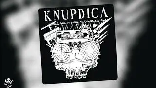 KNUPDICA - MY GLASS IS FILLED WITH PISS (Prod. Yeahdudejoshishere)