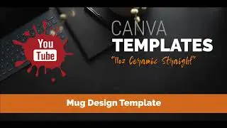 Canva Layout Template for Creating 11oz Mug Designs