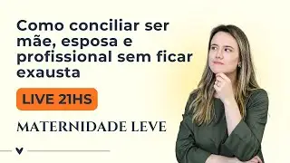 Maternidade Leve