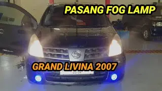 PASANG FOG LAMP NISSAN GRAND LIVINA XV 2007,, JADI KEREN ABIS !!