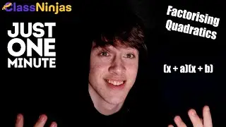 HOW TO FACTORISE QUADRATICS | *1 minute maths*