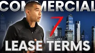 Mastering Commercial Real Estate Lease Terms: 7 Key Terms Explained!