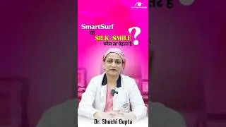 SmartSurf vs Smile/ Silk | Which is best LASIK Surgery ?