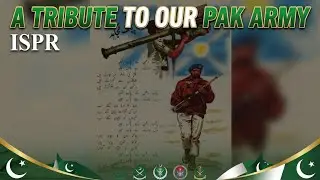 Pakistani anthem ✓ Tribute to Pakistan Army ✓ ISPR mili naghma {ملی نغمہ} pak mujahid ✓no copyright