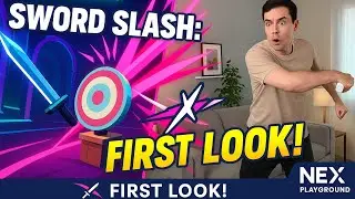 NEX Playground: Sword Slash! | My First 5 Minutes (Gameplay) ⚔️
