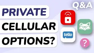Q&A: The Best Private Cell Carriers
