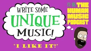 The Advantage of Producing Authentic Music | The Human Music Podcast Ep. 006F