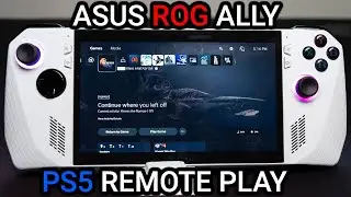 ROG Ally PS5 Remote Play 🎮 Как включить удаленную игру на PS5 — официальное приложение и Чиаки!