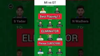 MI vs GT Playing11 | GT vs MI Dream11 Team | Today Match Prediction | Best Fantasy Team | Eliminator