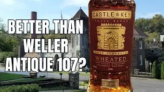 Лучше ли пшеничный бурбон Castle and Key 7-летней выдержки в бочке, чем Weller Antique?
