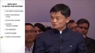 Jack Ma - Top 10 Rules For Success