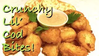 How To Make Crunchy Lil' Cod Bites! | M.J.'s Kitchen