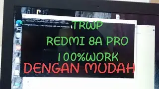 cara pasang twrp redmi 8a pro (olivewood) dengan gampang