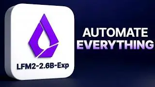 LFM2-2.6B-Exp - Автоматизируйте ВСЁ!