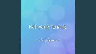 Hati yang Tenang