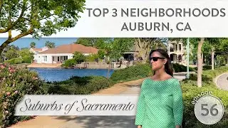 Top 3 Neighborhoods Auburn CA | Living in Sacramento CA 2023 | Sacramento CA Real Estate #56
