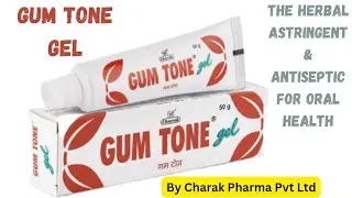Gum Tone Gel by Charak Pharma Pvt Ltd