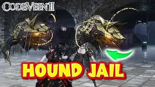 How To Get The Hound Jail In Code Vein 2